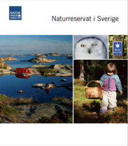 Broshyr med naturbilder av uggla, skärgårdshav och flicka med bärkorg och titeln Naturreservat i Sverige