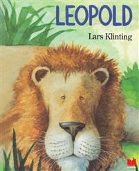 Bokomslag på Leopold visar ett ansikte på ett ledset lejon i en grön trädgård